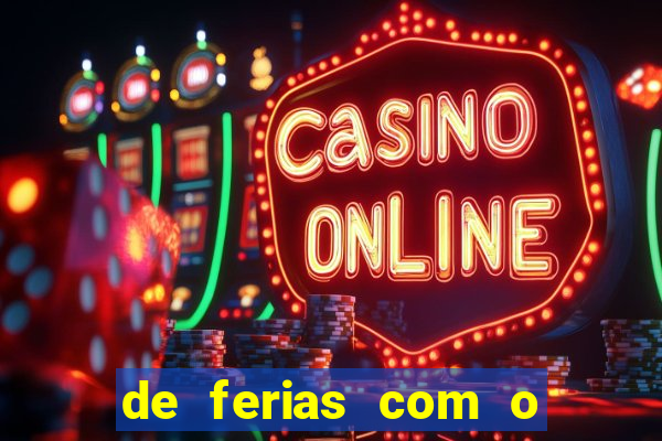 de ferias com o ex sem censura